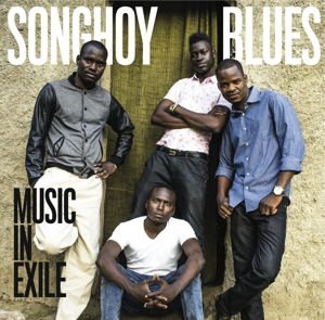 SONGHOY BLUES MUSIC IN EXILE CD