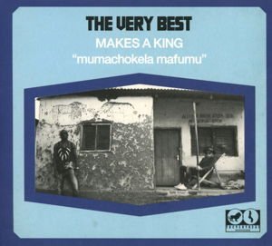Very Best - Makes a King 1CD