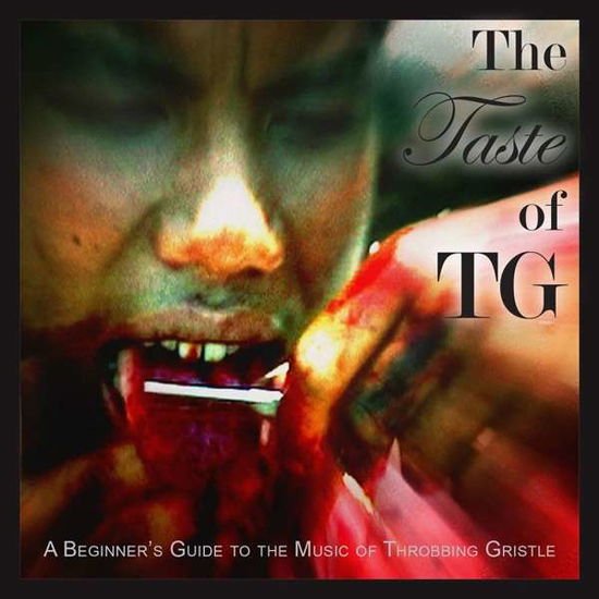 Throbbing Gristle - Taste of Tg 1CD