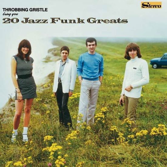 Throbbing Gristle - 20 Jazz Funk Greats 2CD