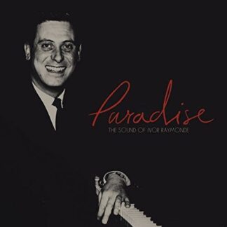 Ivor Raymonde - Paradise: The Sound Of Ivor Raymonde 1CD