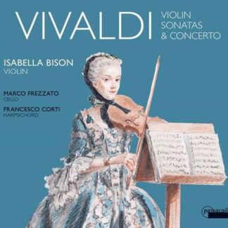 Isabella Bison - Vivaldi: Violin Sonatas & Concerto 1CD