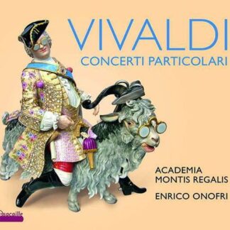 Academia Montis Regalis / Enrico Onofri - Vivaldi: Concerti Particolari 1CD