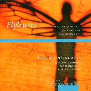 Liber Unusualis - Flyleaves, Medieval English Manuscripts 1CD