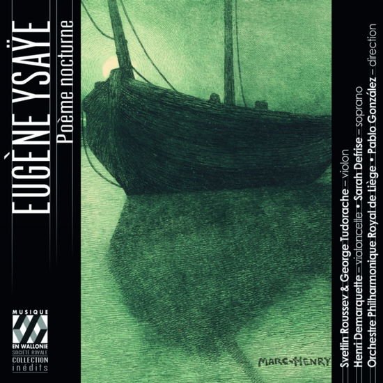 Orchestre Philharmonique Royal De Liege - Ysaye: Poème Nocturne 1CD