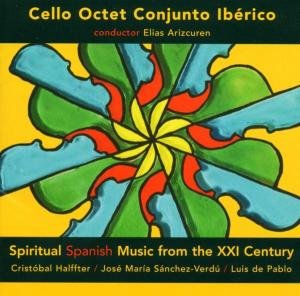 Cello Octet Conjunto Iber - Spiritual Spanish Music 2 1CD