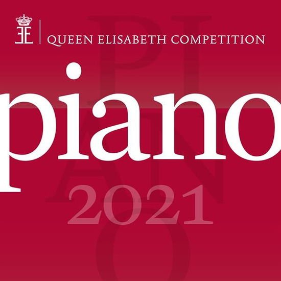 Queen Elisabeth Competition - Piano 2021 4CD