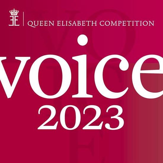 Altinoglu, Alain / Brockway, Fleuranne / Bronchti, Ouri / Gwon, Daniel / Hasler, Floriane / Jeong, Inho / Kim, Taehan / Mey, Juliette / Monnaie Symphony Orchestra / Muzychenko, Julia / Naretto, Anna / Neher, Anna-Sophie / Pavlenichvili, Nino / Riga, Phili - Queen Elisabeth Competition: Voice 2023 (Live) 2CD