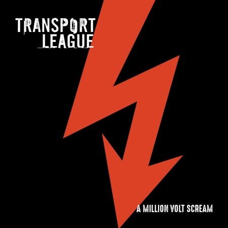 Transport League - A Million Volt Scream 1CD
