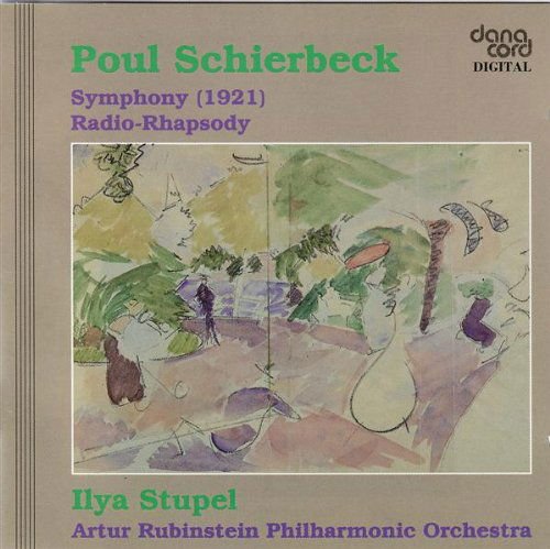 Schierbeck / Artur Rubinstein State Phil / Stupel - Symphony 1CD