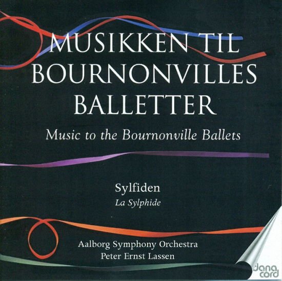 Lovenskiold / Lassen - Music to the Bournonville Ballets 1CD