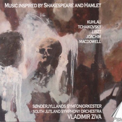 Liszt / Joachim / Tchaikovsky / Sjo / Ziva - Orchestral Music Inspired by Hamlet 1CD