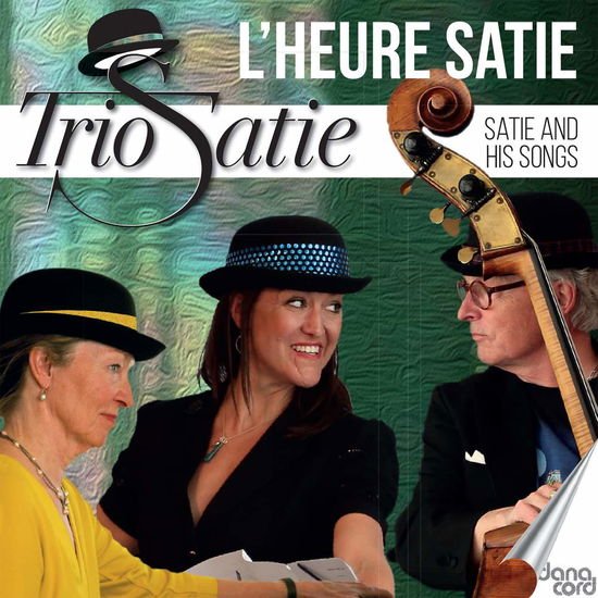 Satie / Trio Satie - L'heure Satie 1CD