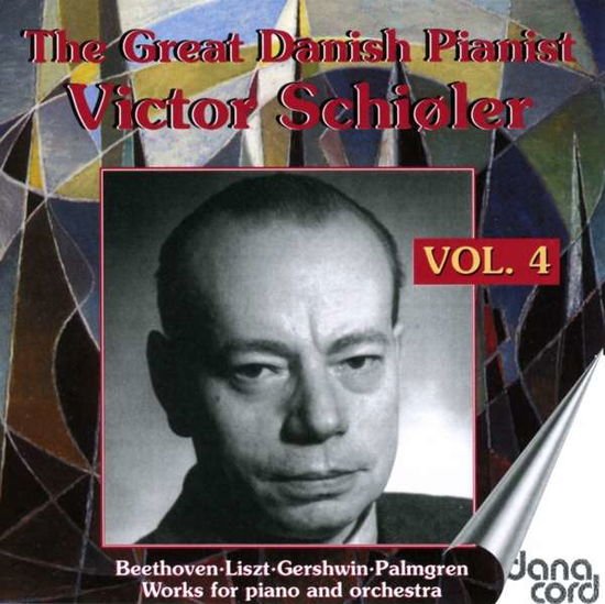 Victor Schioler - The Great Danish Pianist Victor Schioler. Vol. 4 2CD