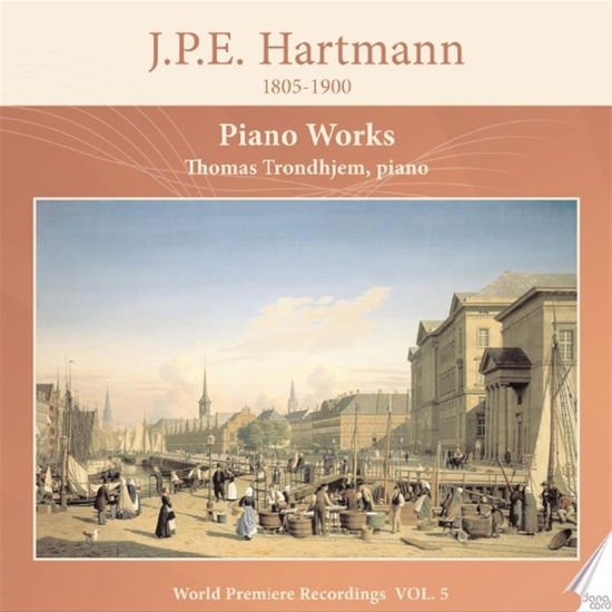 Hartmann / Trondhjem - Piano Works, Vol. 5 1CD