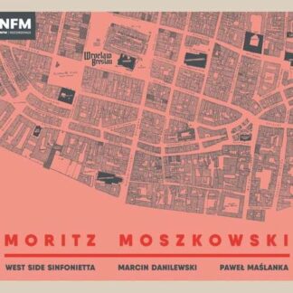 West Side Sinfonietta - Moritz Moszkowski: West Side Sinfonietta 1CD