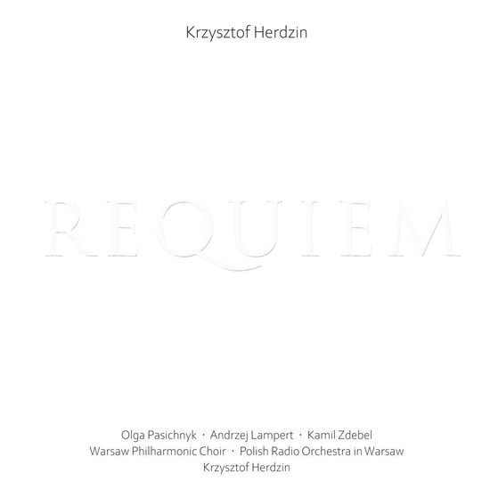 Krysztof Herdzin - Requiem-pasiecznik / Lampert / Zdebel / Chor Fn 1CD