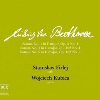 Stanislaw Firlej / Wojciech Kubica - Beethoven: Cello Sonatas 1CD