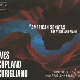Ives / Bruderek / Prabucka-firlej - American Sonatas 1CD