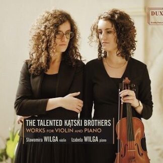SLAWOMIRA WILGA  IZABELA WILGA THE TALENTED KATSKI BROTHERS CD
