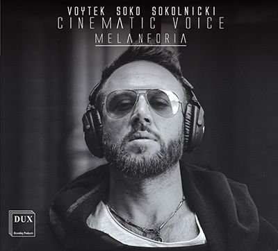 Sokolnicki / Voytek Soko Sokolnicki - Cinematic Voice 1CD