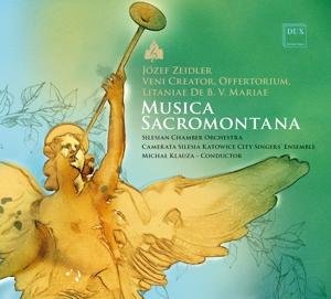 Zeidler / Silesian Chamber Orchestra - Veni Creator Offertorium, Litaniae De B. V. Mariae 1CD