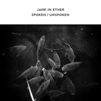 JANE IN ETHER SPOKEN / UNSPOKEN CD