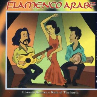 RAMZY HOSSAM & RAFA EL TACHUEL DELETED - FLAMENCO ARABE (ARG) CD