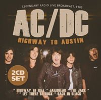 AC/DC - Highway To Austin 2CD