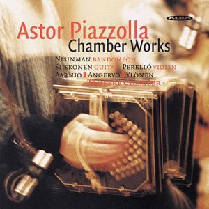 Piazzolla / Nisinman / Siiskonen / Tampere Chamber - Chamber Works 1CD
