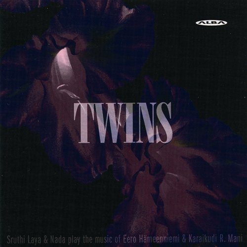 Mani,hameenniemi / Nada,sruthi Laya - Hameenniemi & Mani: Twins 1CD