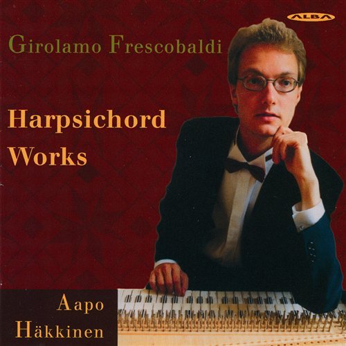 Frescobaldi / Hakkinen - Harpsichord Works 1CD