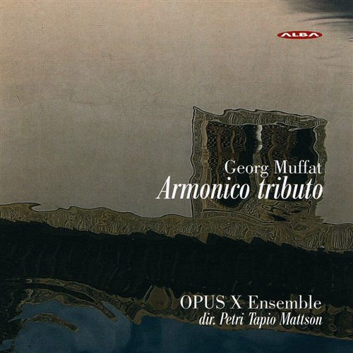 Muffat / Opus X Ensemble / Mattson - Armonico Tributo 1CD