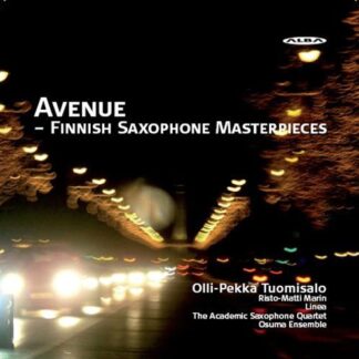 Haapanen / Sermila / Tuomisalo / Marin - Avenue: Finnish Saxophone Masterpieces 1CD