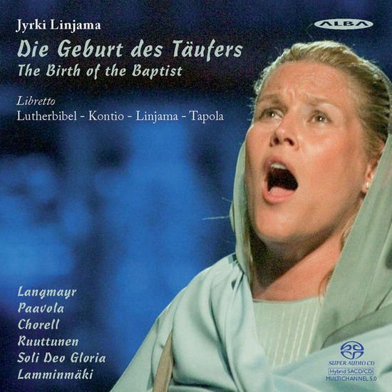 Linjama / Langmayr,ursula / Chorell,niall - Die Geburt Des Taufers (Birth of the Baptist) 1CD