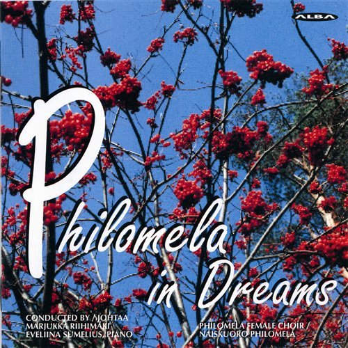 Poulenc / Telfer / Sarmanto / Riihimaki / Sumelius - Philomela in Dreams: Music for Femal Chorus 1CD