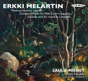 Laulu-miehet / Hyokki - Erkki Melartin - Mieskuorolaulut A Cappella 1CD