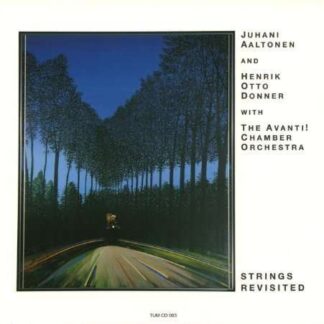 Aaltonen,juhani / Donner,henrik Otto / Avanti Orch - Strings Revisited 1CD
