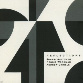 Juhani Aaltonen - Reflections 1CD