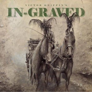 Victor Griffin’S In-Graved - Victor Griffin’s In-graved 1CD