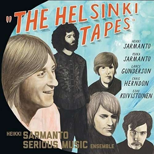 Heikki Sarmanto Serious Music Ensemb Le - The Helsinki Tapes Vol 3 1CD
