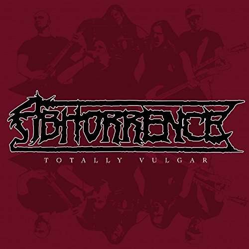 Abhorrence - Totally Vulgar - Live at Tuska Open Air 1CD