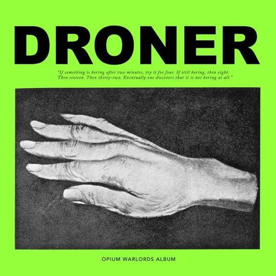 Opium Warlords - Droner 1CD