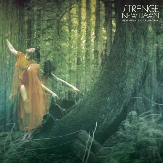 Strange New Dawn - New Nights Of Euphoria 1CD