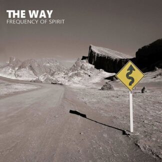 The Way - Frequency of Spirit 1CD