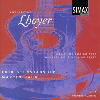 Lhoyer / Haug / Stenstadvold - V.2: Music for Two Guitars 1CD