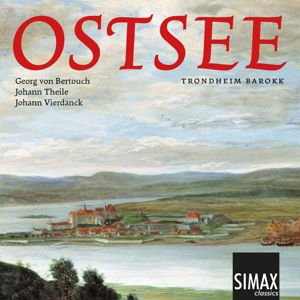 Dalheim, Ingeborg / Kielland, Marianne Beate / Sparbo, Njal / Trondheim Barokk - Ostsee-chuch music by Bertouch,Theile a 1CD