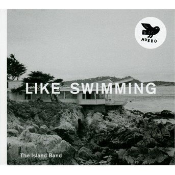 Island Band - Like Swimming 1CD