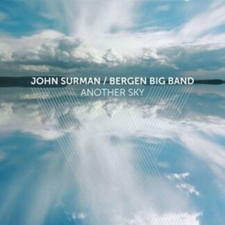 Bergen Big Band & John Surman - Another Sky 1CD