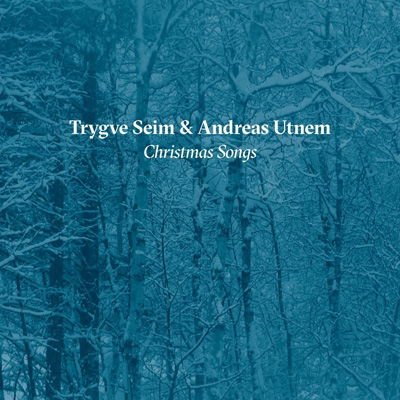 Trygve & Andreas Utnem Seim - Christmas Songs 1CD